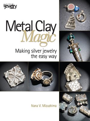cover image of Metal Clay Magic
